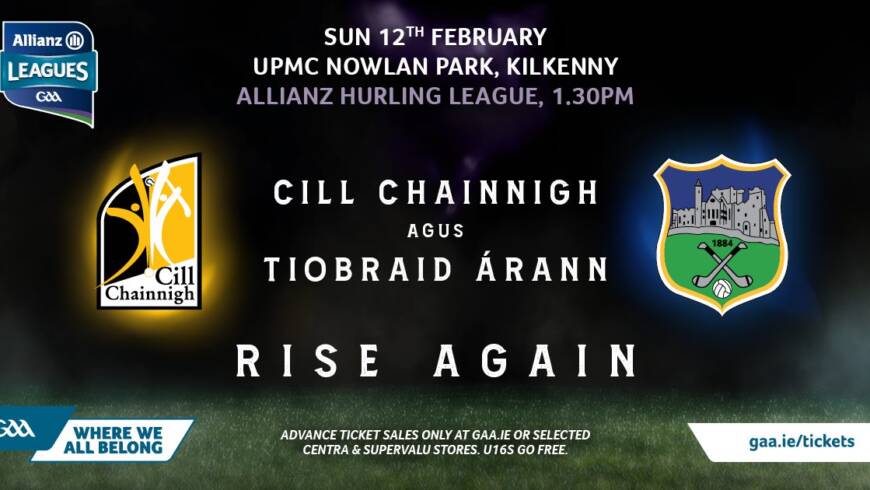 Tipperary Senior Hurling Team Announcement – Allianz Hurling League Round 2 v Kilkenny